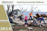 NEMA - Nebraska · Page 1 Nebraska Emergency Management Agency 2014 Annual Report Supporting Community Resilience 2014 NEMA Annual Report EMERGENCY MANAGEMENT AGENCY NEBRASKA . Page