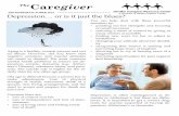 The Caregiver · son in our care and the caregiver, even when we first hear the diagnosis of a life threatening illness. During the course of the illness the caregiver often feels