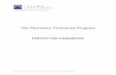 The Pharmacy Technician Program PRECEPTOR HANDBOOK · Northwest Vista College Pharmacy Technician Preceptor Handbook V1 12-12-2012 P a g e | 6 Pharmacy Technician: Entry-Level Proficiencies____