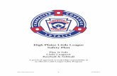 High Plains Little League Safety Plan - Amazon Web Services · HPLL Safety Manual 2013 6 12/20/2012 High Plains Little League Safety Plan POLICY STATEMENT High Plains Little League