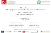 DIE conference: “Managing economic rents for the green ...€¦ · DIE conference: “Managing economic rents for the green transformation” Rents and capture Dr Cameron Hepburn*