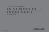 ASUS Tabletdlcdnet.asus.com/pub/ASUS/EeePAD/ME372CL/e8815_me... · 6 E-Manual About this manual This manual provides information about the hardware and software features of your ASUS