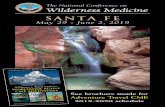 SANTA FE - Wilderness Medicine · SANTA FE May 29 - June 2, 2019 The National Conference on Wilderness Medicine A e t l d s! ravel Medicine tive CME Adventures “Medicine and the