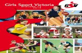 Girls Sport Victoria - gsv.vic.edu.ausport in Independent Girls’ Schools, we are proud to report that, in our twelfth year, we have continued our consecutive trend of increased participation.