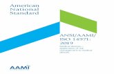 American National Standard - Association for the ...my.aami.org/aamiresources/previewfiles/1905_14971_preview.pdfprofessional judgment of the user of the document. ... editorial changes