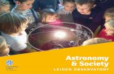 Astronomy & Society - UNAWE · and specifically of the Astronomy & Society Group, is to engage the public with the wonders of the ... astronomy education, prepared by teachers, educators