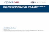 AIDSTAR-One Report. Rapid Assessment of Pediatric HIV ... · In 2011, AIDSTAR-One conducted a rapid assessment of pediatric HIV treatment scale-up in Nigeria to better understand
