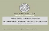 Seminario de sociolingüística O comportamento lingüísticoconsellodacultura.gal/mediateca/extras/Presentacion_2016_A-intenci… · Actitudes lingüísticas cara ao galego 0,851