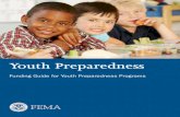 Youth Preparedness: Funding Guide for Youth Preparedness ... · YOUTH PREPAREDNESS . Funding Guide for Youth Preparedness Programs Contents . ... Youth Preparedness Funding Guide