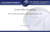 Cross-Site Scripting - OWASP...2 Q: What kind of applications are vulnerable to XSS attacks? A: Whenever it takes untrusted user data and sends it to a web browser. 3 • Samy worm