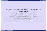 EVOLUTION OF MANAGEMENT THEORY - precisionmi.comprecisionmi.com/Materials/ManagementMat/Evolution-of-manageme… · Management Science I Prof. M.Thenmozhi Indian Institute of Technology