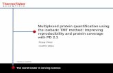 Multiplexed Protein Quantification Using the Isobaric TMT ...tools.thermofisher.com/content/sfs/brochures/PP... · Multiplexed protein quantification using the isobaric TMT method: