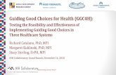 Guiding Good Choices for Health (GGC4H) - Duke …...2018/12/14  · Guiding Good Choices for Health (GGC4H) Executive Committee GGC4H Leadership NIH University of Washington Richard