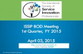 ISSIP BOD Meeting 1st Quarter, FY 2015 April 03, 2015 · 2015 ISSIP and/or its affiliates. All rights reserved. 1 ISSIP BOD Meeting 1st Quarter, FY 2015 April 03, 2015 Twitter Hashtag: