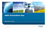 IEEE Orientation Day · 2016-10-01 · IEEE Orientation Day IEEE Dayton Section. The Meaning of Our Life 2 10/1/2016. ... create CVs/resumes and cover letters Customizable and easily