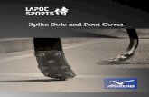 Spike Sole and Foot Cover - 株式会社今仙技術研究所 sole... · 2019-08-19 · Spike sole and Foot cover are developed under the collaboration between IMASEN Engineering