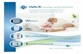 WA HOME SOLUTIONS€¦ · the air, automatically controlling the unit’s operation. AIR PURIFIER WA THE ONLY HIGH PERFORMANCE HOSPITAL GRADE AIR PURIFIER WITH Permanent washable