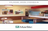PLANK AND PANELS - Marlite · 2017-07-18 · Plank and Wood Molding is an interlocking wainscoting system featuring 16” wide tongue and groove panels in a variety of durable, yet