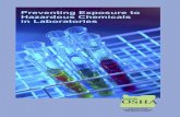 Preventing Exposure to Hazardous Chemicals in Laboratories · work, emphasizing knowledge, prudent work practices, and effective personal protection. This performance-oriented ...