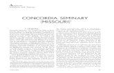 CONCORDIA SEMINARY (MISSOURI) - AAUP · CONCORDIA SEMINARY (MISSOURI)1 I. Introduction Concordia Seminary was founded in 1839 in Perry County, Missouri, by a group of Lutheran immigrants