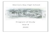 Program of Study Year 8 2020 - Warners Bay High School · Warners Bay High School Program of Study Year 8 2020 Year 8 Curriculum 2020 Pattern of Study The curriculum for Year 8 students
