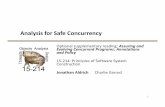 Analysis for Safe Concurrency · 2013-11-21 · Lock-based Concurrency • Associate a lock with each shared variable – Acquire the lock before all accesses – Group all updates