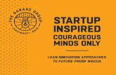  · startup-inspired approaches like Sprint, Lean Startup, and Agile. Cornbining principles, practices and tools frorn each, along with ... Inedia ethnography, srnart desk research,