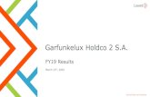Garfunkelux Holdco 2 S.A. - Lowell...Garfunkelux Holdco 2 S.A. 2 Disclaimer By reading or reviewing the presentation that follows, you agree to be bound by the following limitations.