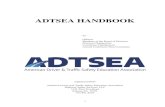 ADTSEA HANDBOOK · 2020-06-04 · j. Ratify the Executive Committee’s recommendations on the annual conference fees. k. Ratify the Executive Committee’s recommendation for contracts