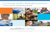 Living with Keratoconus - idesignlasik.com · Living with Keratoconus Practice Marketing Kit (844) 528-3376 Photrexa Viscous, Photrexa and the KXL System are available for sale in