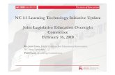 NC 1:1 Learning Technology Initiative Update Joint ...€¦ · • Student engagement • Increased engagement according to both student and teacher reports • Classroom activities