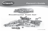 Roadmaster Train Set - VTechA...Roadmaster Train Set™ 1. Place the Train or any SmartPoint® vehicle (each sold separately) on any of the playset’s four SmartPoint® locations