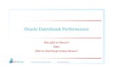 Oracle Datenbank Performance - DB Masters · Adaptive Executionpläne – Besteht aus zwei Funktionalitäten ... OPTIMIZER_FEATURE_ENABLE >= 12.1.0.1 OPTIMIZER_ADAPTIVE_REPORTING_ONLY