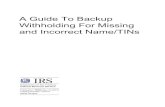 A Guide To Backup Withholding For Missing and Incorrect ...ww2.justanswer.com/uploads/sojlaw/2012-01-02_195936_p1679.pdf · 1/2/2012  · Form 1099-PATR, Taxable Distributions Received