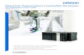Omron NJ Series Machine Automation Controller Robotics … Documents/Omron...The NJ Robotics controller integrates machine control and robot control, bringing new ﬂexibility to build