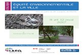 COLLOQUE ÉQUITÉ ENVIRONNEMENTALE ET LA VILLElaeq.ucs.inrs.ca/wp-content/uploads/2017/04/ProgACFAS-LAEQ2017.… · Programme suite (2) ÉQUITÉ ENVIRONNEMENTALE COLLOQUE ET LA VILLE