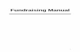 Fundraising Manual - PCA MNA · If not, use page 3 of this presentation as a simple checklist and guide for your fundraising. If you follow the steps here carefully, you will see