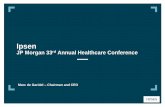 Titre général de la présentation€¦ · 2 Goldman Sachs 35th Annual Global Healthcare Conference –June 2014 Ipsen – rdJP Morgan 332 Annual Healthcare Conference Disclaimer