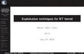 Exploitation techniques for NT kernel...code located in kernel space (harder but SMEP bypass) Figure 1:Shellcode type overview Adrien ‘Adr1’ Garin (EPITA) Exploitation techniques