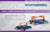 Max 4WD Robotic Cleaners - Austral Pool Solutions · 2012-11-12 · Robot Pool Cleaners make perfect sense in todays energy efficient world. And the Max series pool cleaner is the