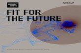 FIT FOR THE FUTURE - AECOM Home · AECOM | Fit for the future | June 2018 L et's consider how the future will look. Wearable technology has transformed healthcare, as detailed in