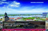 Doing business in Latvia 2017 - Moore Global · Doing business in Latvia 2017 1 Moore Stephens Europe Geography, climate and population Latvia, officially the Republic of Latvia (Latvijas