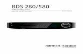 BDS 280/580 - Harman Kardon · 2019-06-07 · Introduction 3 BDS 280/580 Introduction Thank you for purchasing the harman kardon BDS 3D Blu-ray Disc™ system. The harman kardon BDS
