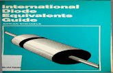 International Diode Equivalents Guide - nvhrbiblio.nl · International diode equivalents guide (BP 108) 1. Semiconductors — Handbooks, manuals, etc. I. Title 621.3815’2’0212