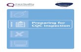Preparing for CQC inspection · This booklet is designed to help you understand how we check your ... called ‘You may want to consider’, which provides some points that may help