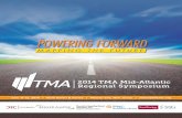2014 TMA Mid-Atlantic Regional Symposium · 2014-04-29 · The TMA Mid-Atlantic Regional Symposium offers attendees abundant networking opportunities, educational programming focused