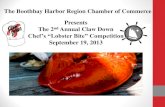 The Boothbay Harbor Region Chamber of …cloud.chambermaster.com/userfiles/UserFiles/chambers/538/...The Boothbay Harbor Region Chamber of Commerce Lobster Bite: Lobster Sashimi on