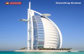 Dazzling Dubai - International Tour Operator DUBAI FAM.pdf · This incredible city offers myriad things to do for all types of travelers. Check in to the hotel. Overnight at Dubai