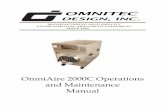 OmniAire 2000C Operations and Maintenance Manual...To replace the HEPA filter remove the screen/manifold and remove the prefilter. You will see 4 filter tabs holding the HEPA filter