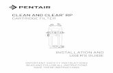 Clean and Clear RP Cartridge Filter Manual - English · 1. The Clean and Clear® RP Cartridge Filter operates under pressure. When the lock ring is installed properly and operated